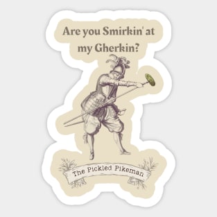 The Pickled Pikeman Sticker